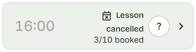 Grey 16:00 row with Lesson cancelled, 3/10 booked and the Why button.