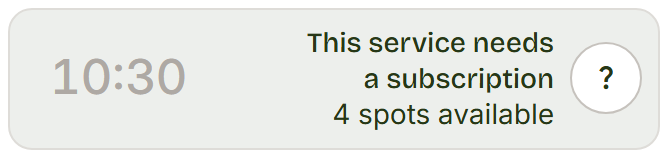 Grey 10:30 row reading This service needs a subscription.