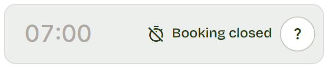 Grey 07:00 row reading Booking closed.
